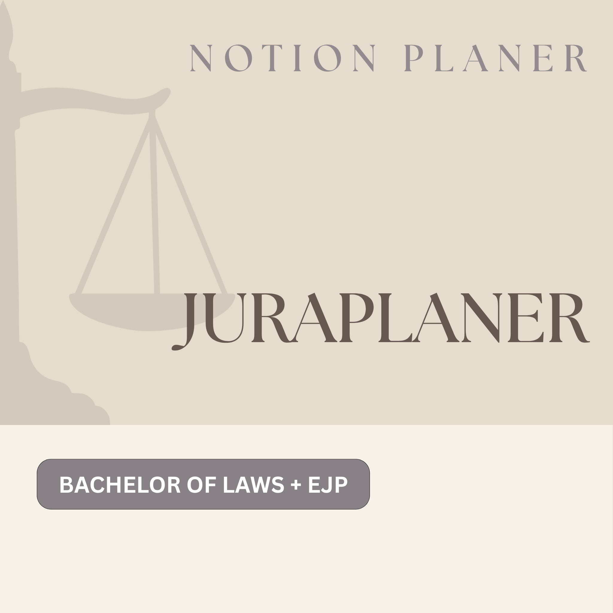 JURAPLANER ⚖️ - Bachelor of Laws & EJP (Fernuni) - Notion Vorlage - Study law with Angie