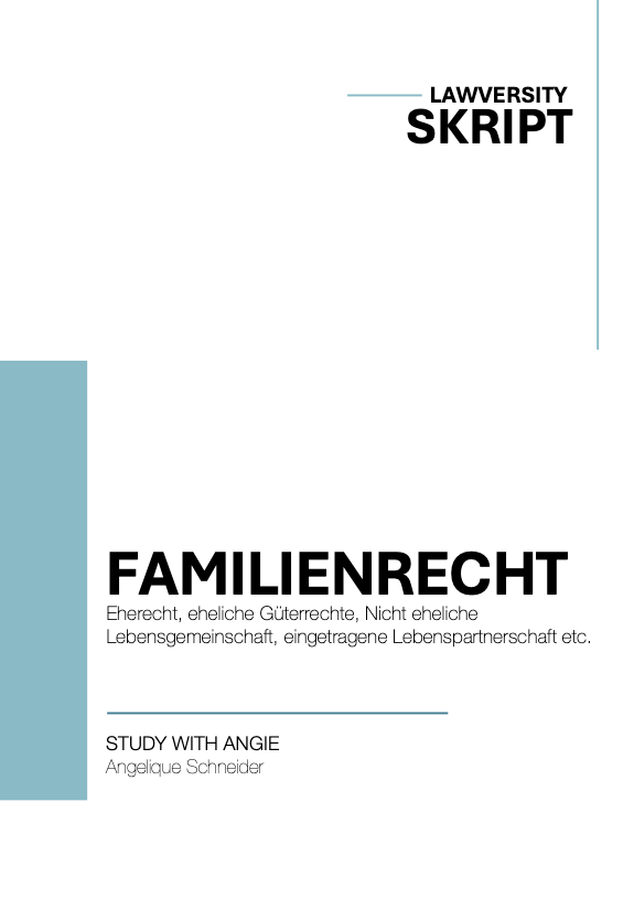 Familienrecht - Skript - Study law with Angie